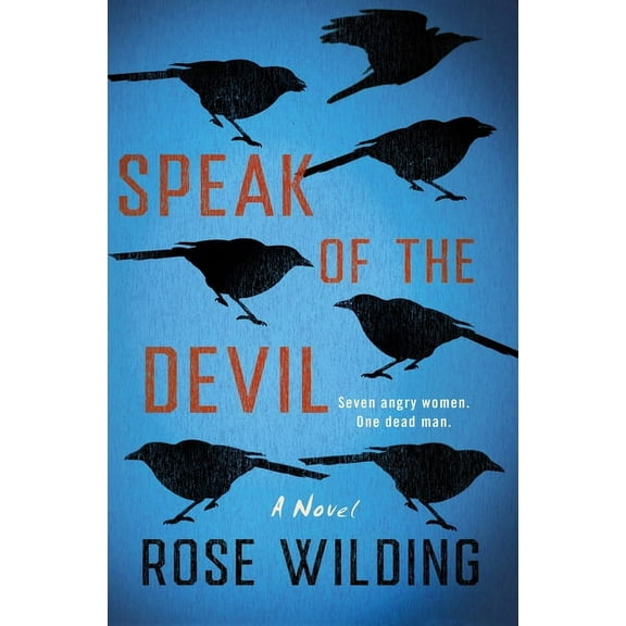 Speak of the Devil : A Novel (Hardcover)
