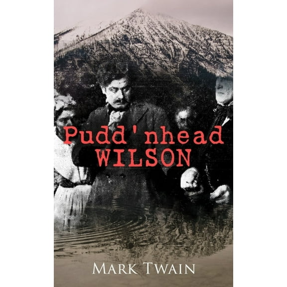 Pudd'nhead Wilson, (Paperback)