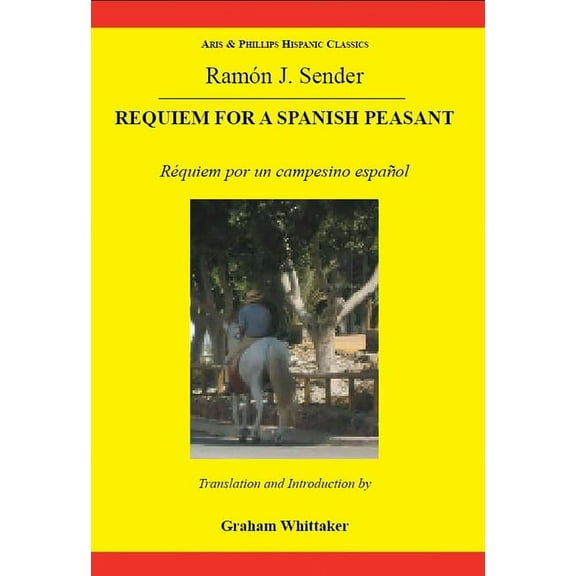Aris & Phillips Hispanic Classics Sender: Requiem for a Spanish Peasant, (Paperback)