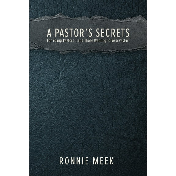 A Pastor's Secrets, (Paperback)