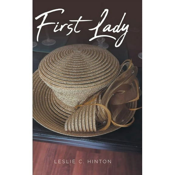 First Lady, (Hardcover)