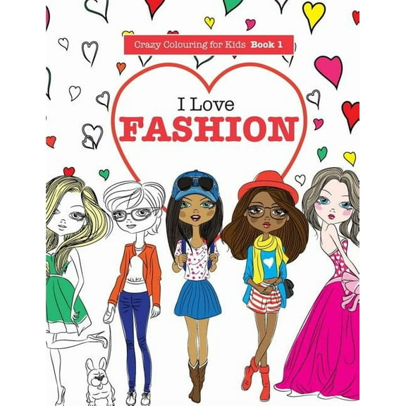 I Love Fashion (Paperback)