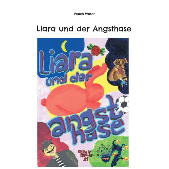 Liara und der Angsthase, (Paperback)