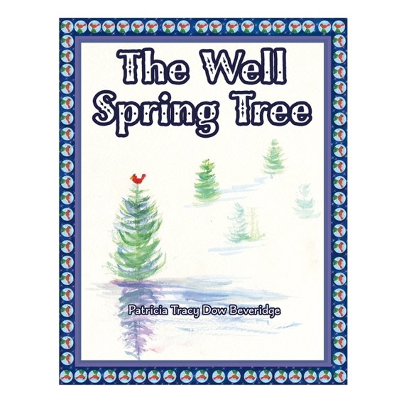 The Well Spring Tree, (Paperback)