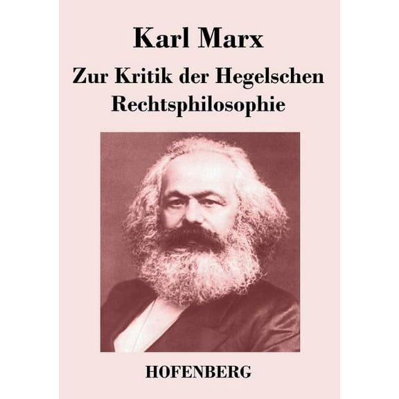 Zur Kritik der Hegelschen Rechtsphilosophie (Paperback)