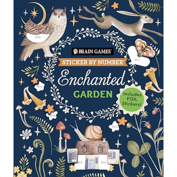 Pre-Owned Brain Games - Sticker by Number: Enchanted Garden (24 Images to Sticker): Includes 2 Foil Sticker Sheets to Complete Each Image! (Paperback) 1639384782 9781639384785