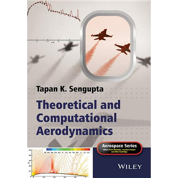 Aerospace Theoretical and Computational Aerodynamics, (Hardcover)