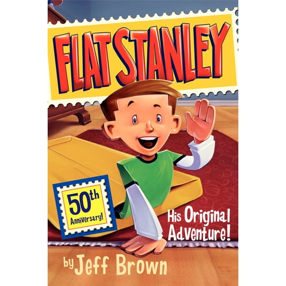 Flat Stanley: His Original Adventure! (Anniversary) (Paperback)