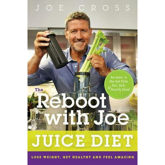 Pre-Owned The Reboot with Joe Juice Diet: Lose Weight, Get Healthy and Feel Amazing (Paperback) 1626340811 9781626340817