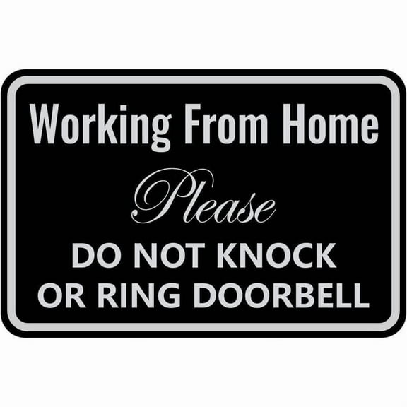 8*12inchs Working from Home Sign - Do Not Knock or Ring Doorbell - Work From Home Must Have Office Door Sign 12" * 8"