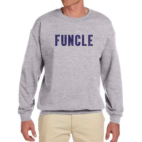 Slogan Funcle Sweatshirt Men -GoatDeals Designs, Male 5X-Large