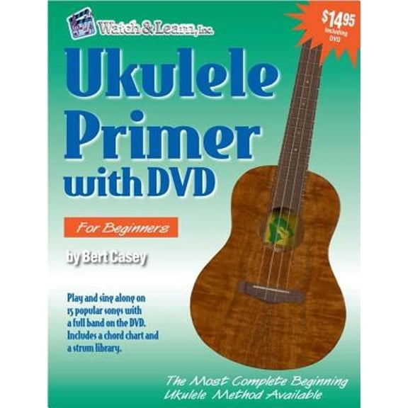 Pre-Owned Ukulele Primer: For Soprano, Concert, & Tenor Ukuleles: C Tuning (Paperback) by Bert Casey