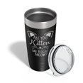 thumbnail image 4 of Are You Kitten Me Right Meow Tumbler Travel Mug Insulated Laser Engraved Coffee Cup Funny Cat Lover Gift 20 oz Black, 4 of 5