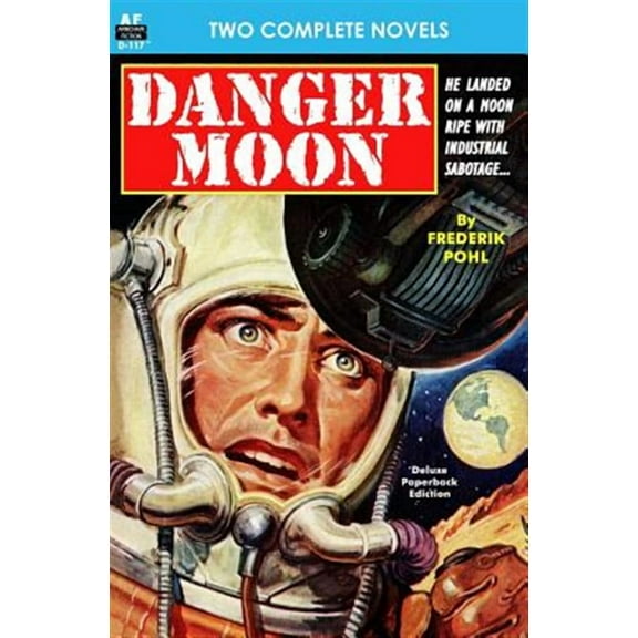 Danger Moon & The Hidden Universe (Paperback) by Ralph Milne Farley, Frederik Pohl