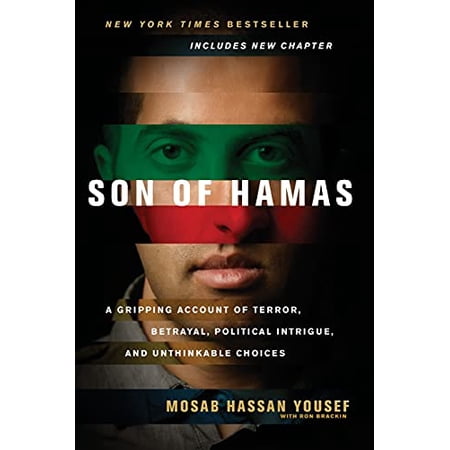 Pre-Owned Son of Hamas: A Gripping Account of Terror, Betrayal, Political Intrigue, and Unthinkable Choices Paperback