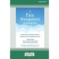 thumbnail image 2 of The Pain Management Workbook: Powerful CBT and Mindfulness Skills to Take Control of Pain and Reclaim Your Life [16pt La, (Paperback), 2 of 3