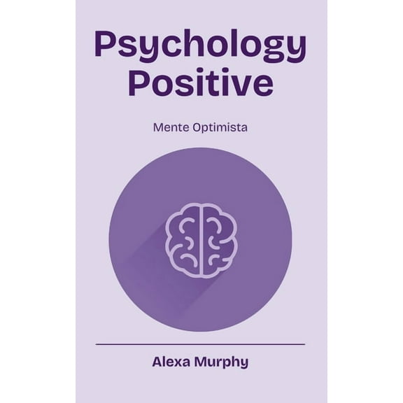 Psychology Psychology Positive, Book 1, (Paperback)
