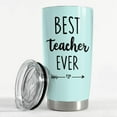 thumbnail image 3 of Teacher Tumbler - Best Teacher Ever Travel Coffee Mug Appreciation Gift for Teachers - 20oz Stainless Steel Tumblers Awesome Gifts for Birthday, Christmas, Graduation Day, Back To School, 3 of 6