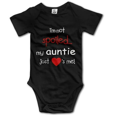 

I m Not Spoiled My Auntie Infant Climbing Short Sleeve Onesie Black 18-24 Months