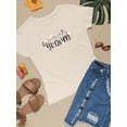 thumbnail image 3 of Live Life In Full Bloom  T-Shirt Women -Image by Shutterstock, Female x-Large, 3 of 4