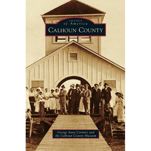 Calhoun County (Hardcover)