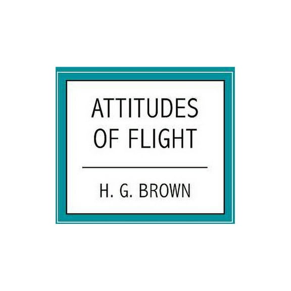Attitudes of Flight
