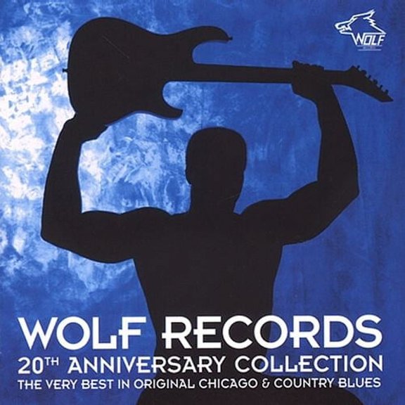 Various Artists - Wolf Records 20th Anniversary Collection - Blues - CD