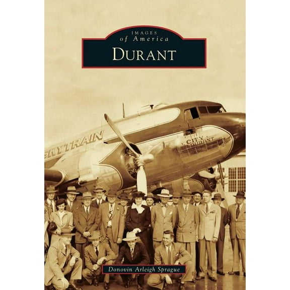 Images of America: Durant (Paperback)