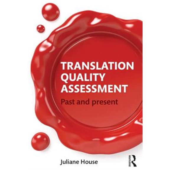 Pre-Owned Translation Quality Assessment: Past and Present, (Paperback)