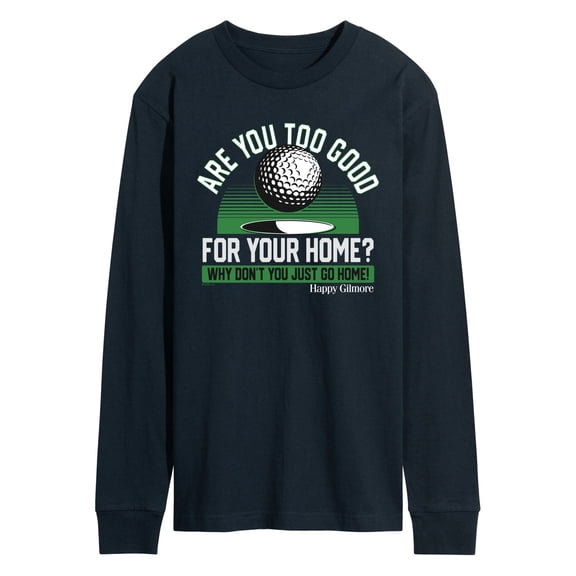 Happy Gilmore - Go Home - Men's Long Sleeve Graphic T-Shirt