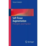 Soft Tissue Augmentation: Principles and Practice (Other)