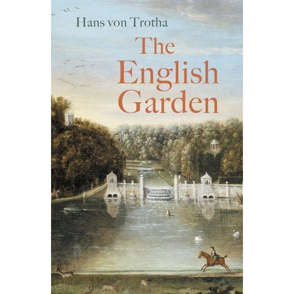 The English Garden, (Paperback)