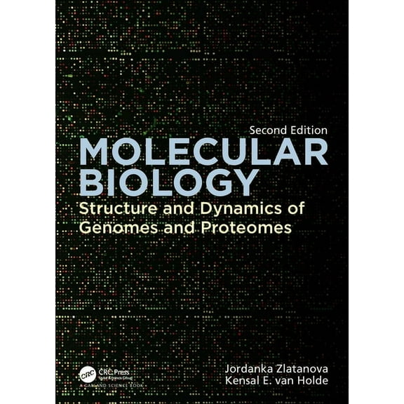 Molecular Biology: Structure and Dynamics of Genomes and Proteomes, (Paperback)