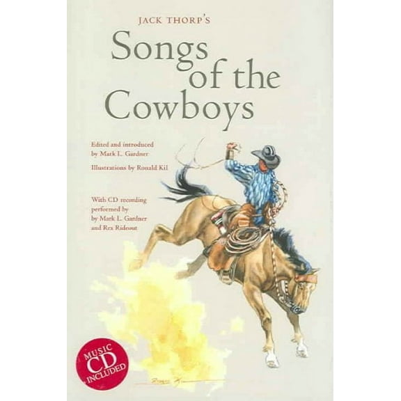 Jack Thorp's Songs of the Cowboys (Paperback)