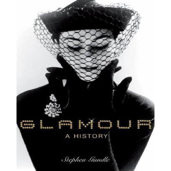 Glamour: une Histoire