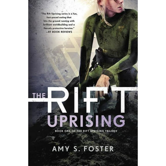 Rift Uprising Trilogy The Rift Uprising: Book One of the Rift Uprising Trilogy, Book 1, (Paperback)