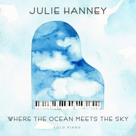 Julie Hanney - Where The Ocean Meets The Sky - Music & Performance - CD