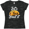 thumbnail image 3 of Inktastic Lets Taco Bout it Women's T-Shirt, 3 of 5
