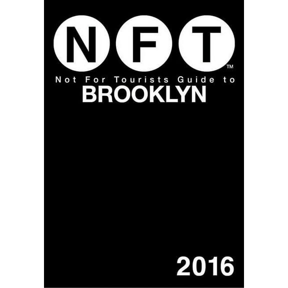 Not for tourists guide to brooklyn 2016: 9781634501408