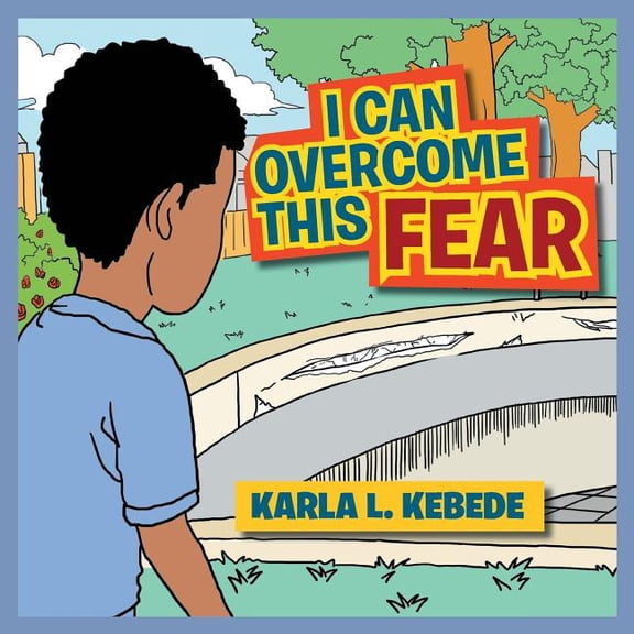 I Can Overcome This Fear (Paperback)