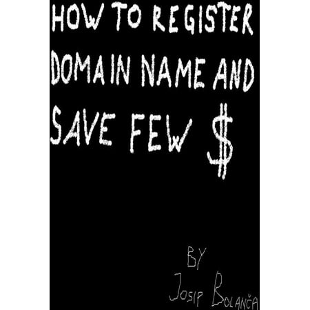 How to register domain name and save $ - eBook