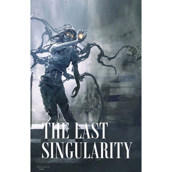 The Last Singularity (Paperback)