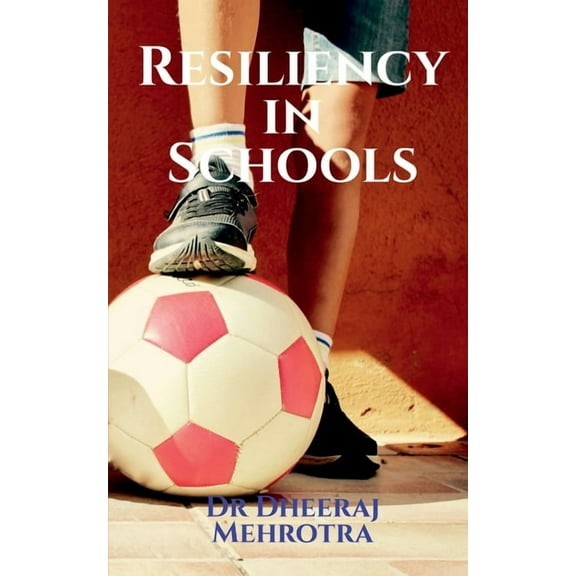 Resiliency in Schools (Paperback)