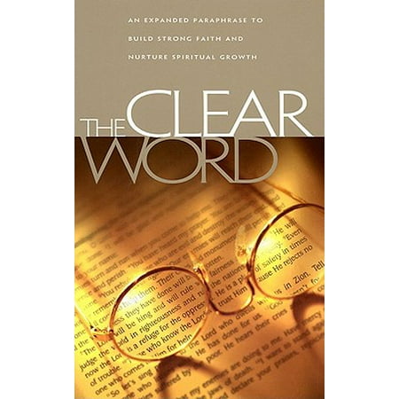 Clear Word Bible-OE (Best Word For Word Bible Translation)