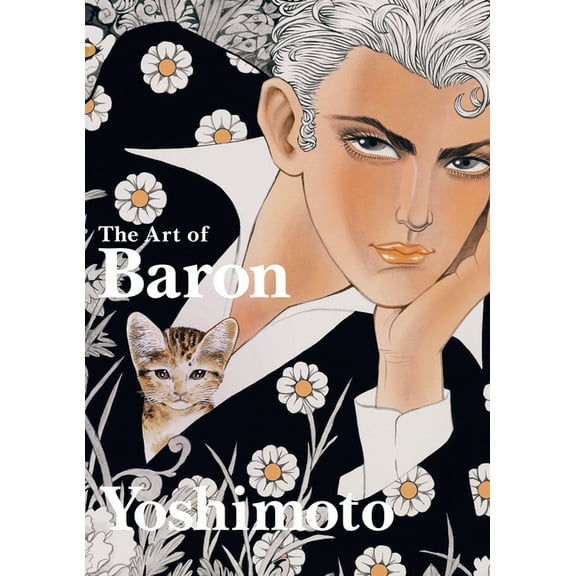 The Art of Baron Yoshimoto, (Hardcover)