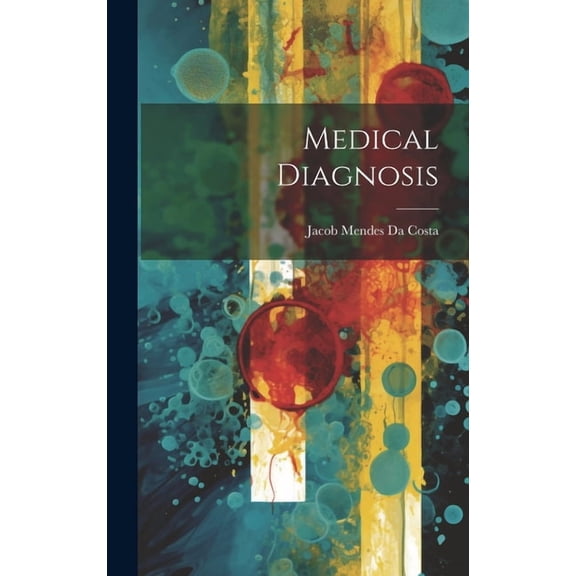 Medical Diagnosis (Hardcover)