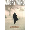 Angry Wind : Through Muslim Black Africa by Truck, Bus, Boat, and Camel (Hardcover)