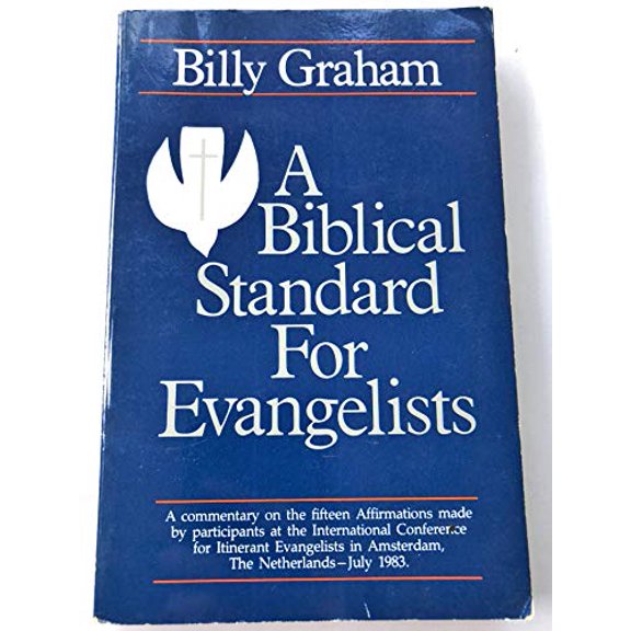 Pre-Owned A Biblical Standard for Evangelists (Paperback) 0890660573 9780890660577
