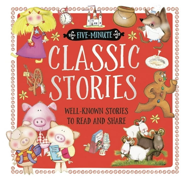 Pre-Owned Five-Minute Classic Stories (Hardcover) 1786925702 9781786925701