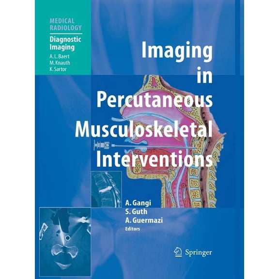 Imaging in Percutaneous Musculoskeletal Interventions, (Paperback)